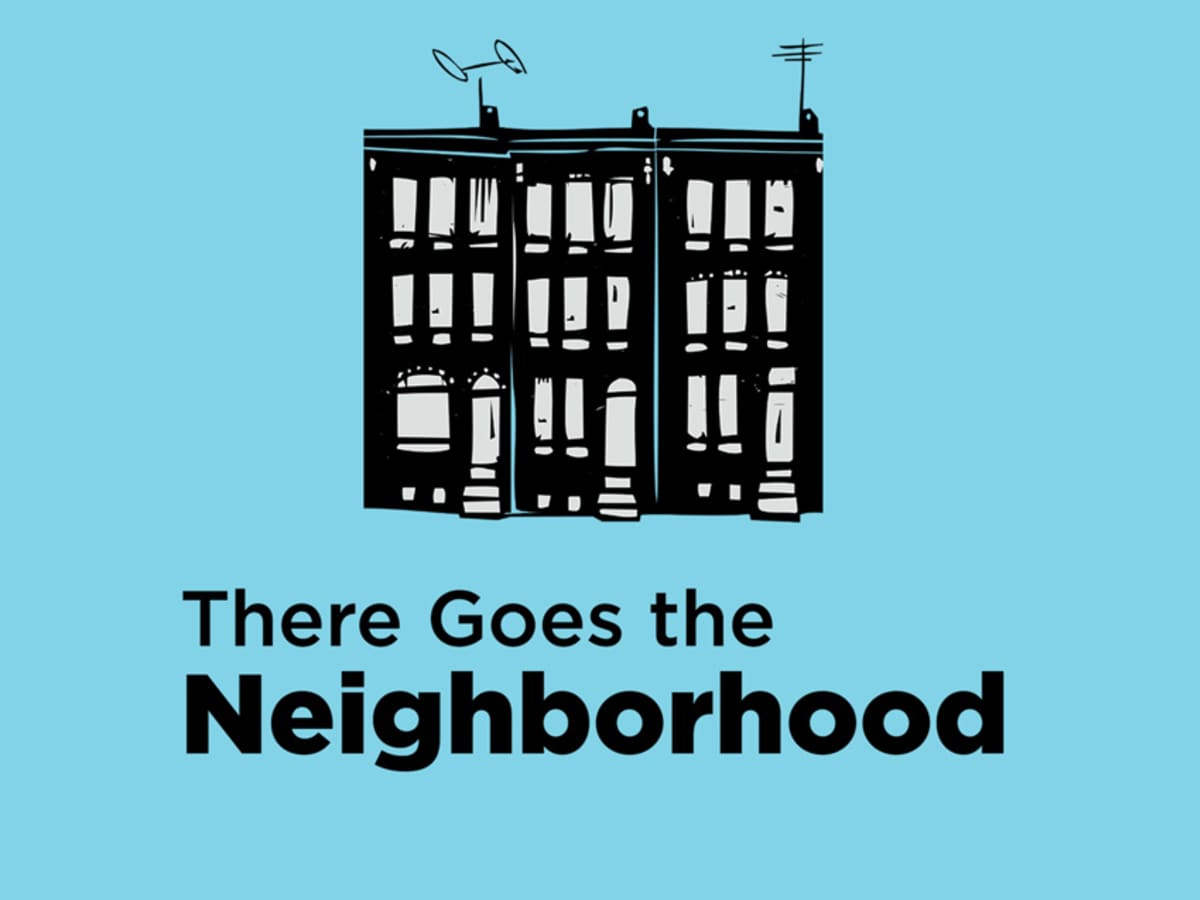 There Goes the Neighborhood: Season 1, WNYC Studios