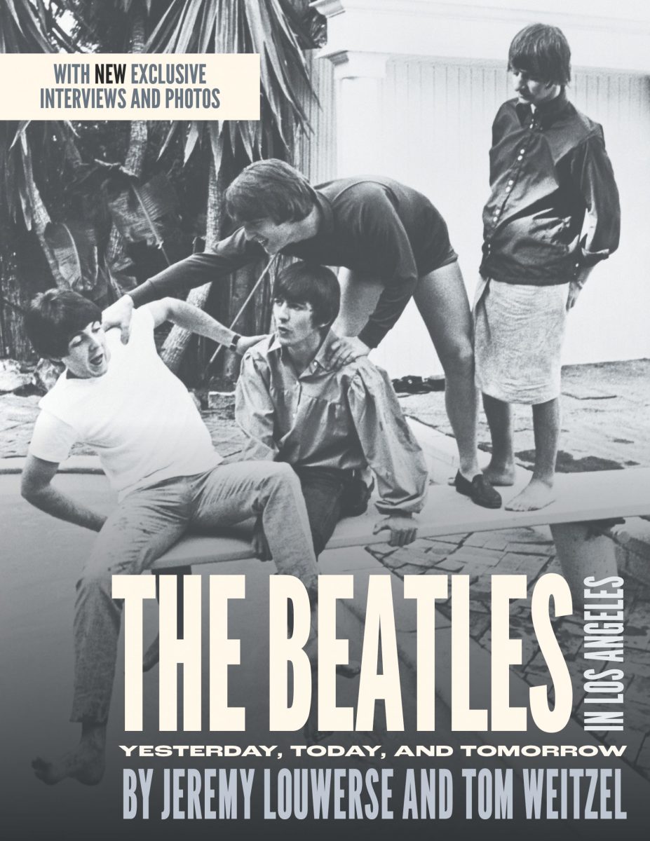 The cover of The Beatles in Los Angeles: Yesterday, Today and Tomorrow, by authors Jeremy Louwerse and Tom Weitzel. (FriesenPress)